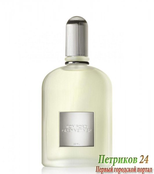 Tom Ford Grey Vetiver   мужской аромат