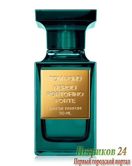 Tom Ford Neroli Portofino Forte   унисекс аромат